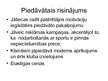Diplomdarbs 'Jauna uzņēmuma SIA "Laipa" attīstības plāns', 92.