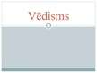 Prezentācija 'Vēdisms', 1.