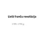 Prezentācija 'Lielā franču revolūcija', 1.