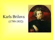 Prezentācija 'Karls Brilovs', 1.