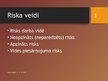 Prezentācija 'Darba vides riski', 3.