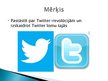 Prezentācija 'Twitter revolūcijas Tuvajos Austrumos', 2.
