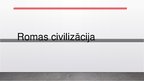 Prezentācija 'Senās Romas civilizācijas vēsture', 1.