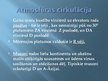 Prezentācija 'Saules radiācijas nozīme atmosfēras procesos', 16.