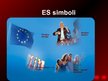 Prezentācija 'Eiropas Savienības vēsture, paplašināšanās', 78.
