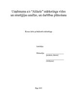 Referāts 'Uzņēmuma a/s "Aldaris" mārketinga vides un stratēģijas analīze un darbības plāno', 1.