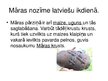 Prezentācija 'Māra latviešu mitoloģijā', 4.