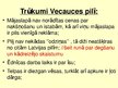 Prezentācija 'Tradicionālā Vecauce netradicionālā redzējumā', 10.