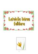 Referāts 'Latviešu bērnu folklora', 1.