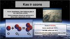 Prezentācija 'Ozona slānis, tā nozīme, veidošanās un noārdīšanās', 2.