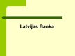 Prezentācija 'Latvijas banku sistēmas', 5.
