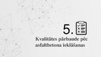 Prezentācija 'Asfaltbetona seguma izbūve', 22.