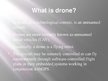Prezentācija 'Drones', 2.