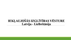 Prezentācija 'Latvija, Lielbritānija', 1.