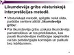 Prezentācija 'Vēsturiskā interpretācijas metode', 8.