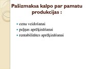 Referāts 'Ražošanas kalkulācijas pašizmaksa, kalkulācijas metodes, metožu pielietojums', 13.