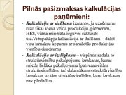 Referāts 'Ražošanas kalkulācijas pašizmaksa, kalkulācijas metodes, metožu pielietojums', 14.