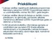 Referāts 'Mazo un vidējo uzņēmumu atbalsta politika Latvijā un Eiropas Savienībā', 45.