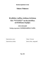 Diplomdarbs 'Kvalitātes vadības sistēmas ieviešana SIA "VITANET" un tās darbības novērtēšanas', 1.