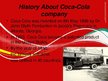 Prezentācija 'The "Coca-Cola" Company', 4.