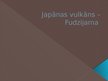 Prezentācija 'Japānas vulkāns Fudzijama', 1.