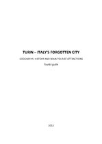 Konspekts 'Turin - Italy's Forgotten City', 1.