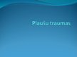 Prezentācija 'Plaušu traumas', 1.