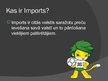 Prezentācija 'Imports un eksports Latvijā pēdējos gados', 2.