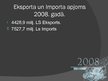 Prezentācija 'Imports un eksports Latvijā pēdējos gados', 8.