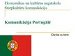 Prezentācija 'Starpkultūru komunikācija. Komunikācija Portugālē', 1.
