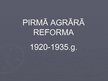Prezentācija 'Agrārā reforma', 1.