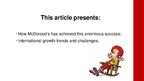 Prezentācija 'McDonald’s Success Strategy And Global Expansion Through Customer And Brand Loya', 4.