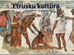 Prezentācija 'Etrusku kultūra', 1.