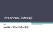 Prezentācija 'Antivirālie jeb pretvīrusu līdzekļi', 1.