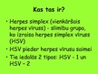 Prezentācija 'Herpes Simplex vīruss', 2.
