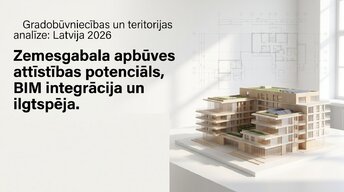 Prezentācija 'Zemesgabala apbūves attīstības potenciāls, BIM integrācija un ilgtspēja', 1.