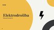 Prezentācija 'Elektrodrošība - fizika', 1.