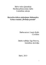 Referāts 'Karavīru dzīves atainojums Aleksandra Grīna romānā "Dvēseļu putenis"', 1.