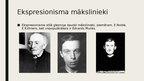 Prezentācija 'Ekspresionisms mūzikā un mākslā', 5.