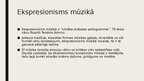 Prezentācija 'Ekspresionisms mūzikā un mākslā', 8.