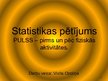 Prezentācija 'Statistikas pētījums. Pulss pirms un pēc fiziskas slodzes', 1.