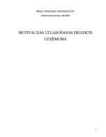 Referāts 'Motivācijas uzlabošanas projekts uzņēmumā', 1.