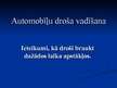 Prezentācija 'Automobiļu droša vadīšana', 1.