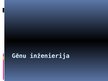 Prezentācija 'Gēnu inženierija', 1.