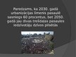 Prezentācija 'Urbanizācija un dabas resursi', 4.