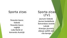 Prezentācija 'Latvijas sabiedriskie un komerciālie mediji', 2.