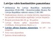 Prezentācija 'Latvijas valsts izcelšanās un nepārtrauktības diskurss', 15.