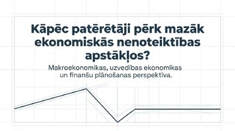 Prezentācija 'Kāpēc patērētāji pērk mazāk ekonomiskās nenoteiktības apstākļos?', 1.