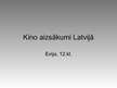 Prezentācija 'Kino aizsākumi Latvijā', 1.