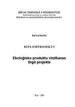 Diplomdarbs 'Ekoloģisko produktu virzīšanas tirgū projekts', 1.